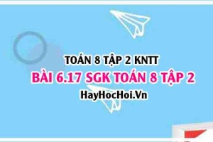 Bài 6.17 SGK Toán 8 Tập 2 Kết nối tri thức